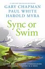 Sync or Swim A Fable About Improving Workplace Culture and Communication