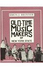 OldTime Music Makers of New York State