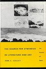 The Search for Synthesis in Literature and Art The Paradox of Space