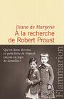 la recherche de Robert Proust