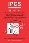 Disinfectants  Disinfectants Byproducts Environmental Health Criteria Series No 216