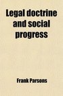 Legal doctrine and social progress