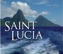 Saint Lucia Portrait of an Island