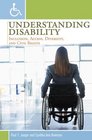 Understanding Disability Inclusion Access Diversity and Civil Rights