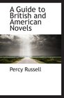 A Guide to British and American Novels