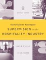 Supervision in the Hospitality Industry Study Guide