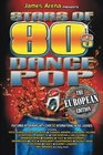 Stars of 80s Dance Pop The European Edition