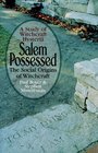 Salem Possessed The Social Origins of Witchcraft