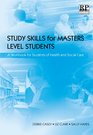 Study Skills for Masters Level Students A Workbook for Students of Health and Social Care
