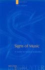 Signs of Music A Guide to Musical Semiotics