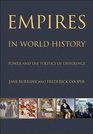 Empires in World History Power and the Politics of Difference