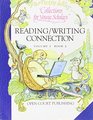 Collections for Young Scholars Reading/Writing Connection Vol 1 Book 2