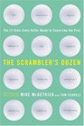 The Scrambler's Dozen The 12 Shots Every Golfer Needs to Score Like the Pros