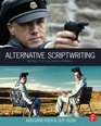 Alternative Scriptwriting Fifth Edition Rewriting the Hollywood Formula