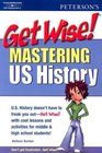 Get Wise Mastering US History