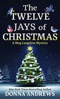 The Twelve Jays of Christmas (Meg Langslow, Bk 30) (Large Print)
