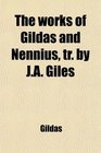 The works of Gildas and Nennius tr by JA Giles