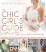 The Chic Girl's Guide to a OneofaKind Wardrobe Altering and Embellishing Hemlines Sleeves and More