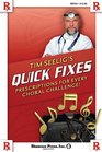 Tim Seelig's Quick Fixes: Prescriptions for Every Choral Challenge! (Shawnee Press)