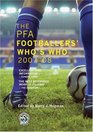 The PFA Footballers' Who's Who 200708