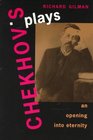 Chekhov's Plays  An Opening into Eternity