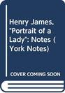 Henry James Portrait of a Lady Notes