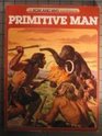 Hw Primitive Man