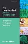 The Handson Guide to Data Interpretation