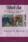 Clifford's Bay An Island A Dog and A Morgan Horse
