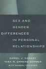Sex and Gender Differences in Personal Relationships