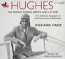 Hughes The Private Diaries Memos Letters