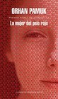 La mujer del pelo rojo / The Red  Haired Woman