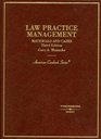 Law Practice Management Materials and Cases 3rd Edition