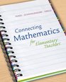 Connecting Math for Elementary Teachers How Children Learn Mathematics