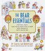 The Bear Essentials: Everything Today's Hard-Pressed Parent Needs to Know About Bringing Up Happy, Healthy Kids (Berenstain Bears)
