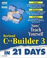 Sams Teach Yourself Borland C Builder 3 in 21 Days