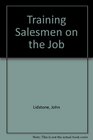 Training Salesmen on the Job