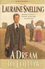 A Dream to Follow (Return to Red River, Bk 1)