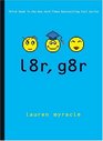 l8r, g8r (Internet Girls, Bk 3)