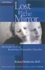 Lost in the Mirror An Inside Look at Borderline Personality Disorder