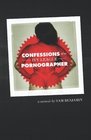 Confessions of An Ivy League Pornographer