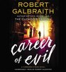 Career of Evil (Cormoran Strike, Bk 3) (Audio CD) (Unabridged)