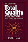 Total Quality Management Text Cases and Reading Third Edition