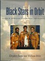 Black Stars in Orbit NASA's African American Astronauts