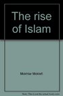The rise of Islam