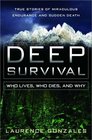Deep Survival Who Lives Who Dies and Why
