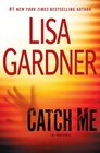 Catch Me (D. D. Warren, Bk 6)