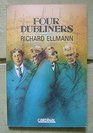 Four Dubliners Wilde Yeats Joyce and Beckett