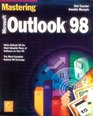 Mastering Microsoft Outlook 98