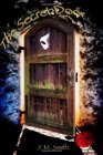 The Secret Door A Phantom of the Opera Novel